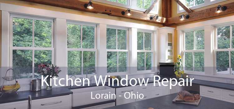 Kitchen Window Repair Lorain - Ohio