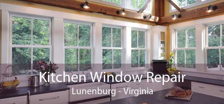 Kitchen Window Repair Lunenburg - Virginia
