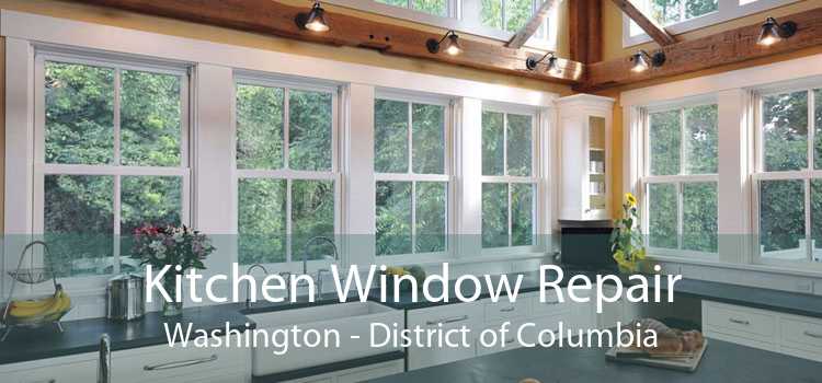 Kitchen Window Repair Washington - District of Columbia