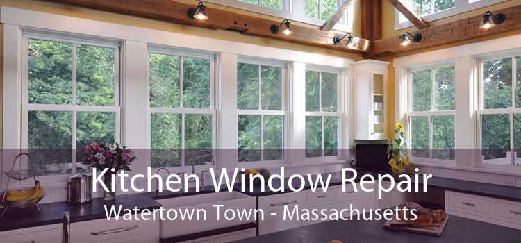 Kitchen Window Repair Watertown Town - Massachusetts
