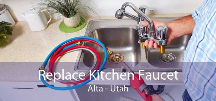 Replace Kitchen Faucet Alta - Utah