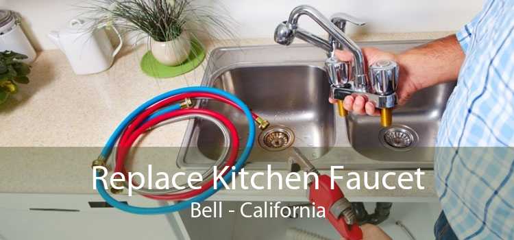 Replace Kitchen Faucet Bell - California
