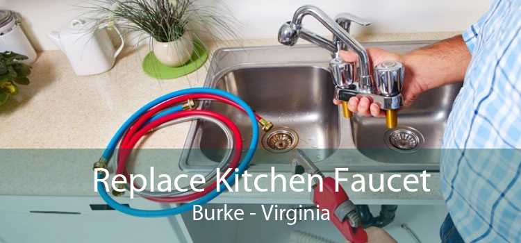 Replace Kitchen Faucet Burke - Virginia