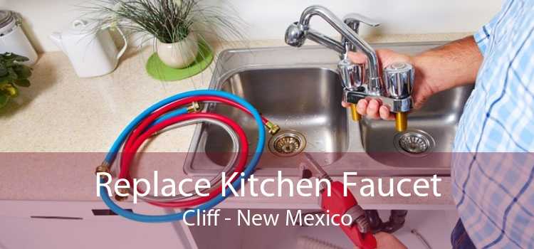 Replace Kitchen Faucet Cliff - New Mexico