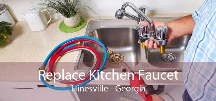 Replace Kitchen Faucet Hinesville - Georgia