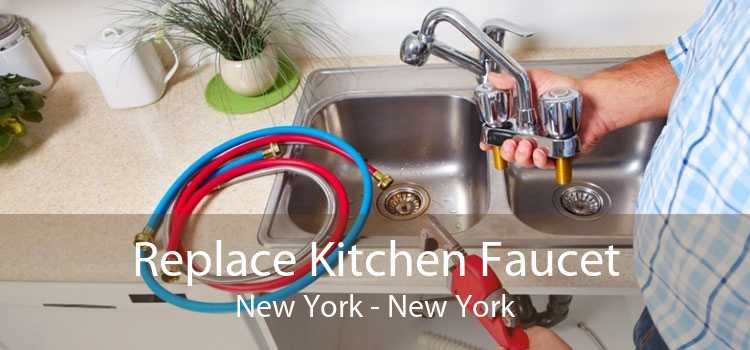 Replace Kitchen Faucet New York - New York