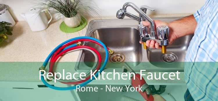 Replace Kitchen Faucet Rome - New York