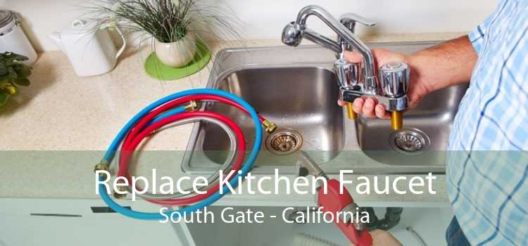 Replace Kitchen Faucet South Gate - California
